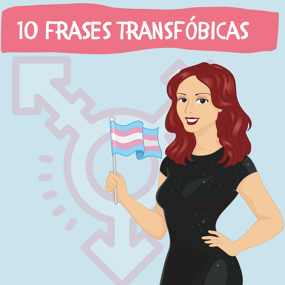 10 frases transfobicas transfobia trans mulher