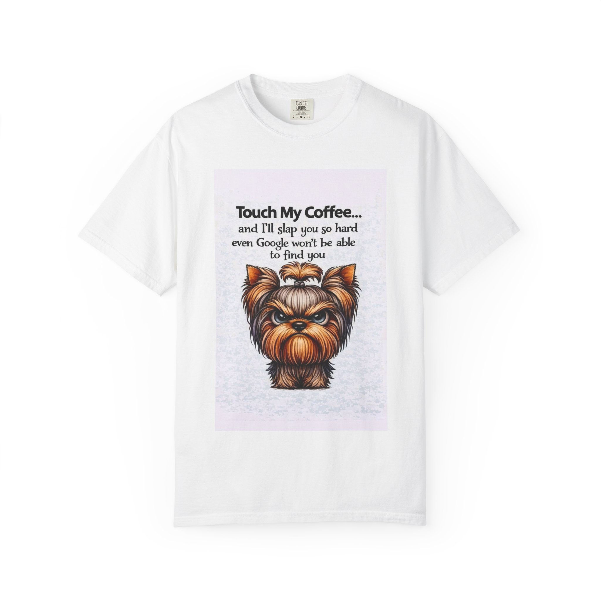 Touch My Coffee funny dog illustration T-Shirt