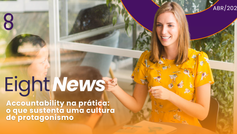 Eight News: Accountability na prática