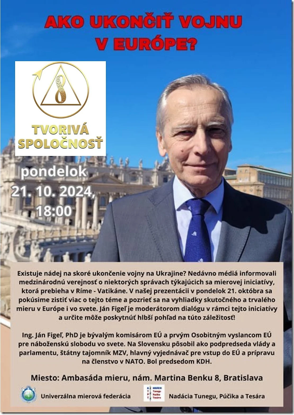 Figure 66 (from the 6th part of this report) - Ján Figeľ was the moderator of a public event on how to achieve peace between Russia and Ukraine organised by AllatRa. Below left is the logo and name of the Universal Peace federation (Unification Church)