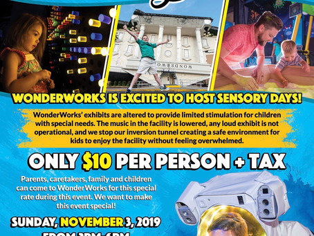 WONDERWORKS SENSORY DAY!!