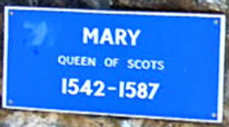 Mary Queen of Scots plaque