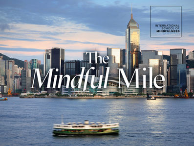 Walking Meditation, The Mindful Mile Hong Kong