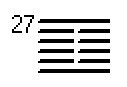 Гексаграмма 27 толкование Книги перемен