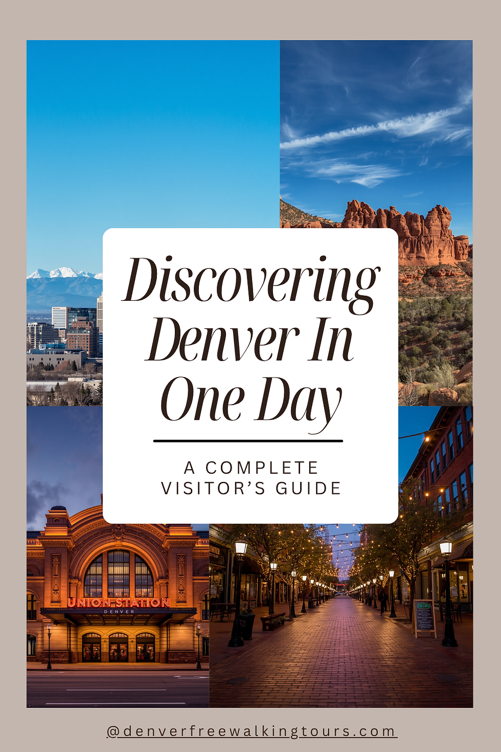 Discovering Denver in One Day: A Complete Visitor's Guide