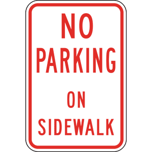 No Parking on Sidewalk Sign