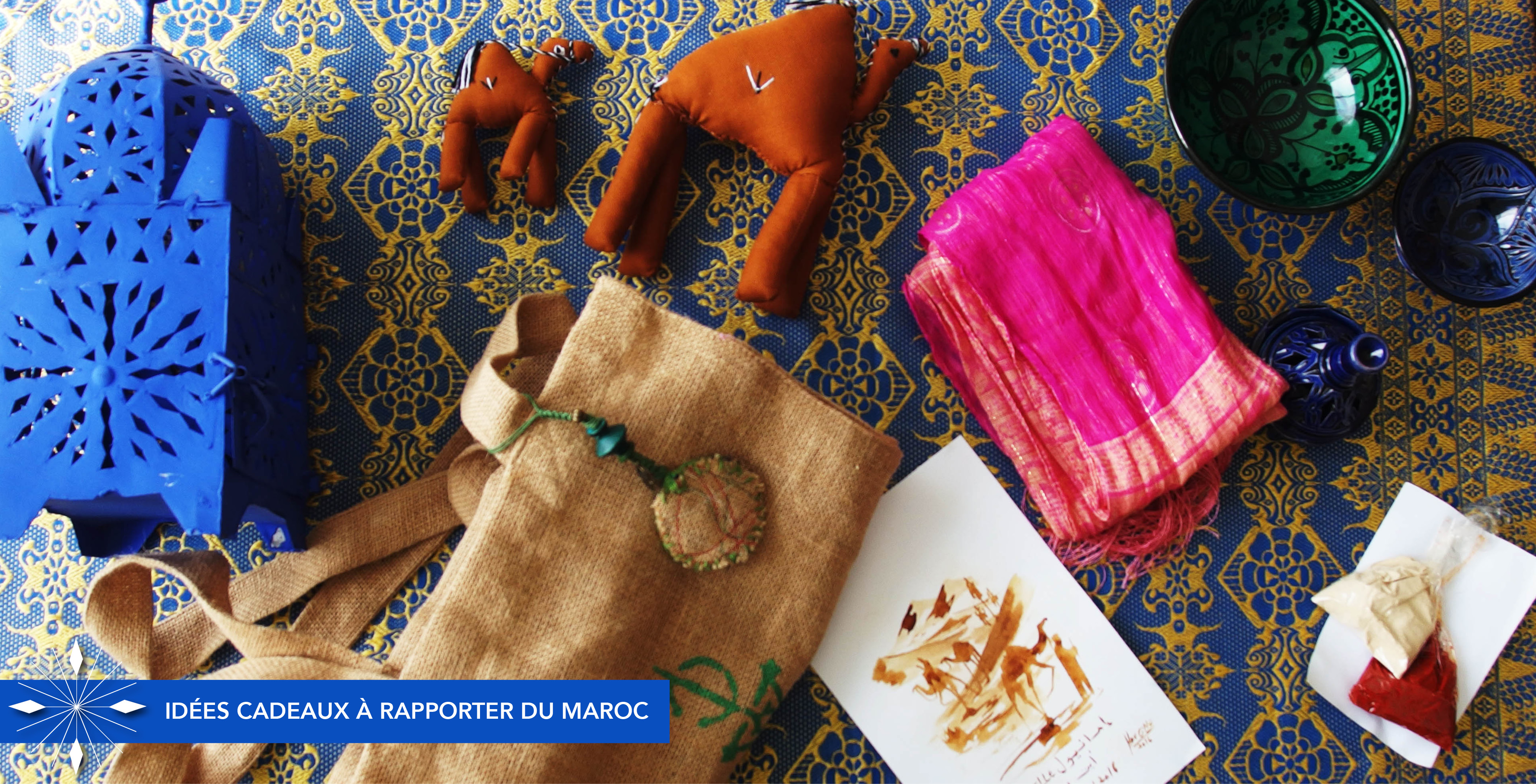 Idées de cadeaux originaux à rapporter du Maroc