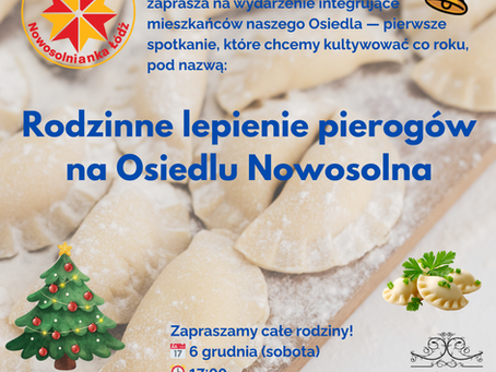 Rodzinne lepienie pierogów na Osiedlu Nowosolna - 6 grudnia 2025