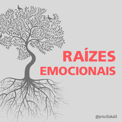 Raízes emocionais