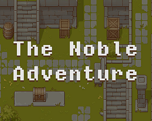 The Noble Adventure