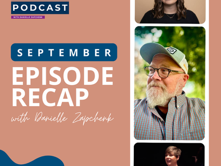 September Rewind & Recap with Danielle Zapchenk #211