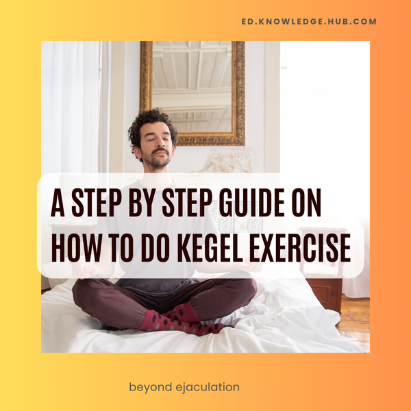 A step by step guide on how to do kegel exercise