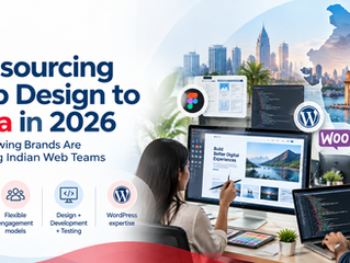 Why Every Growing Brand Is Outsourcing Web Design to India in 2026