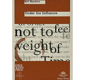BillManhire-UnderTheInfluence-Book-WEB.jpg