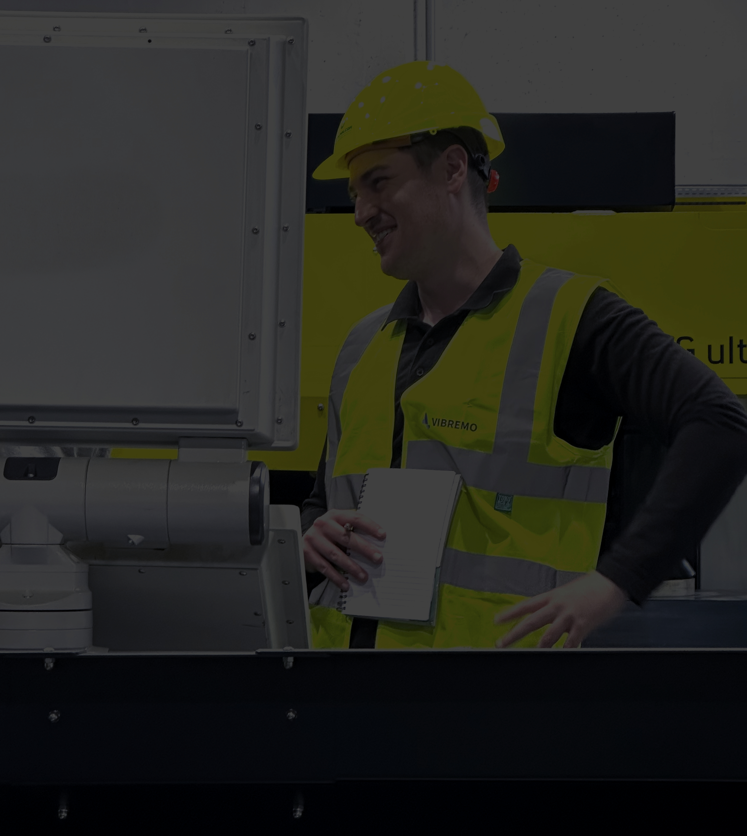 Vibremo service with a smile