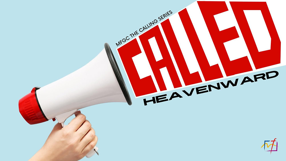 CC August 14 Called Heavenward