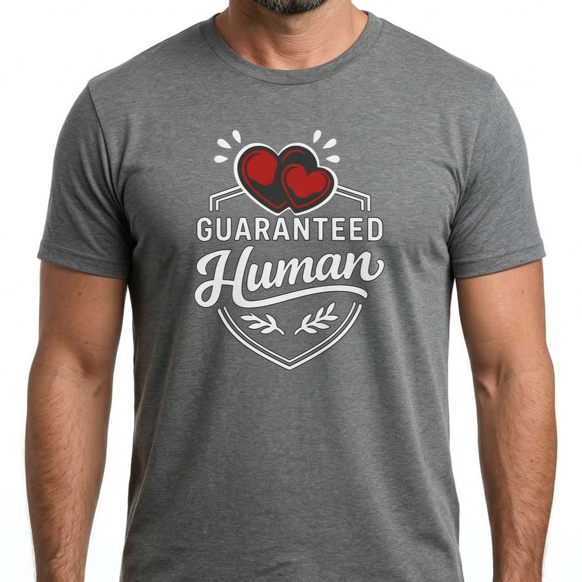 Guaranteed Human Love Men T Shirt