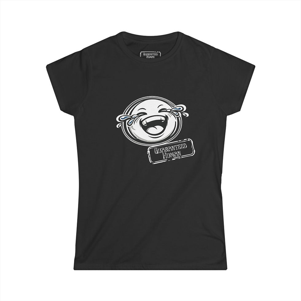 Thumbnail: Guaranteed Human Laugh Happy Women T Shirt