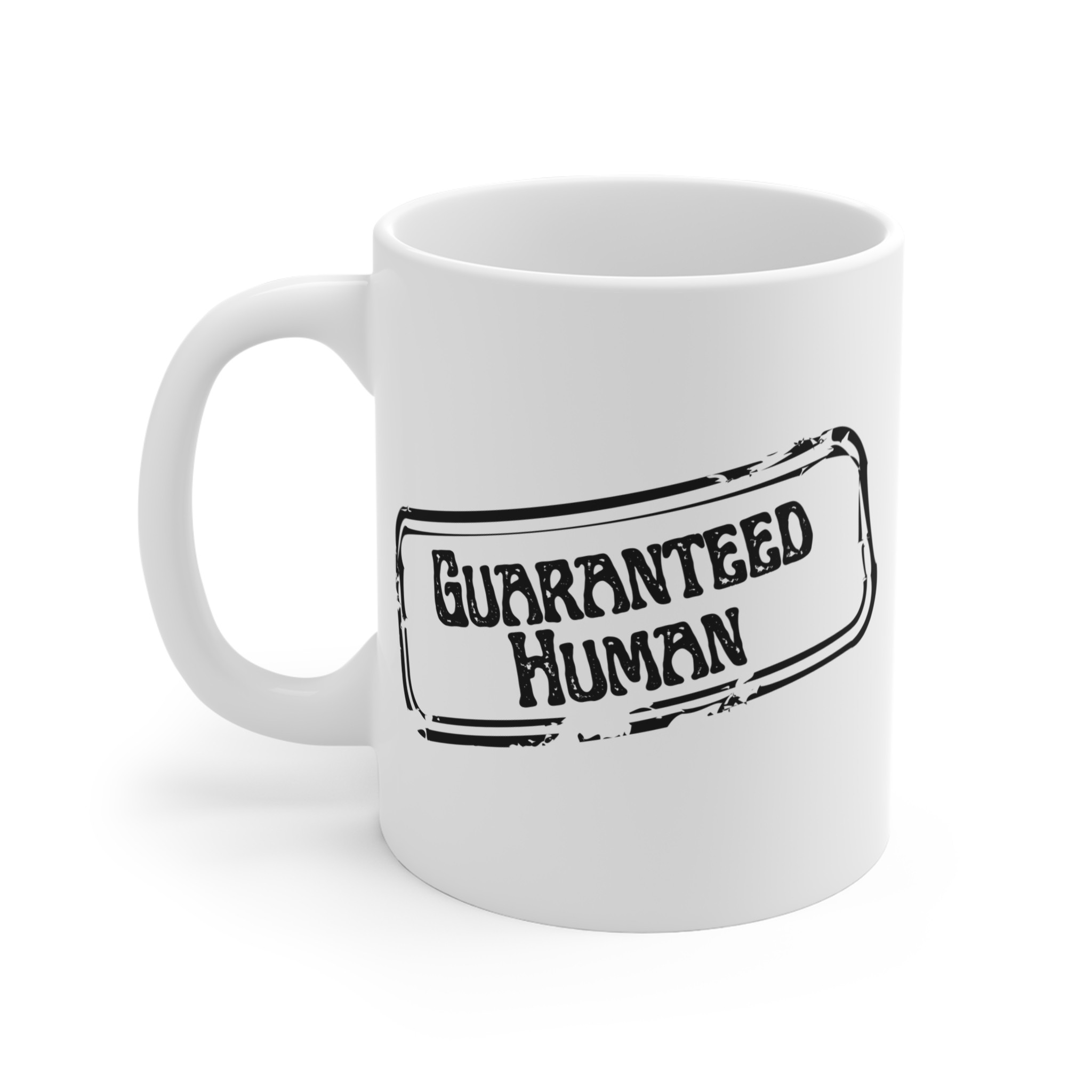 Guaranteed Human Stamp Mug