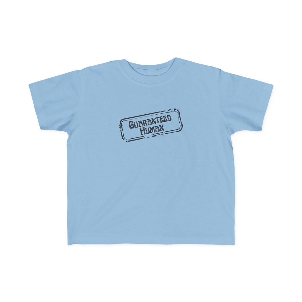 Thumbnail: Guaranteed Human™ Stamp — Toddler T-Shirt