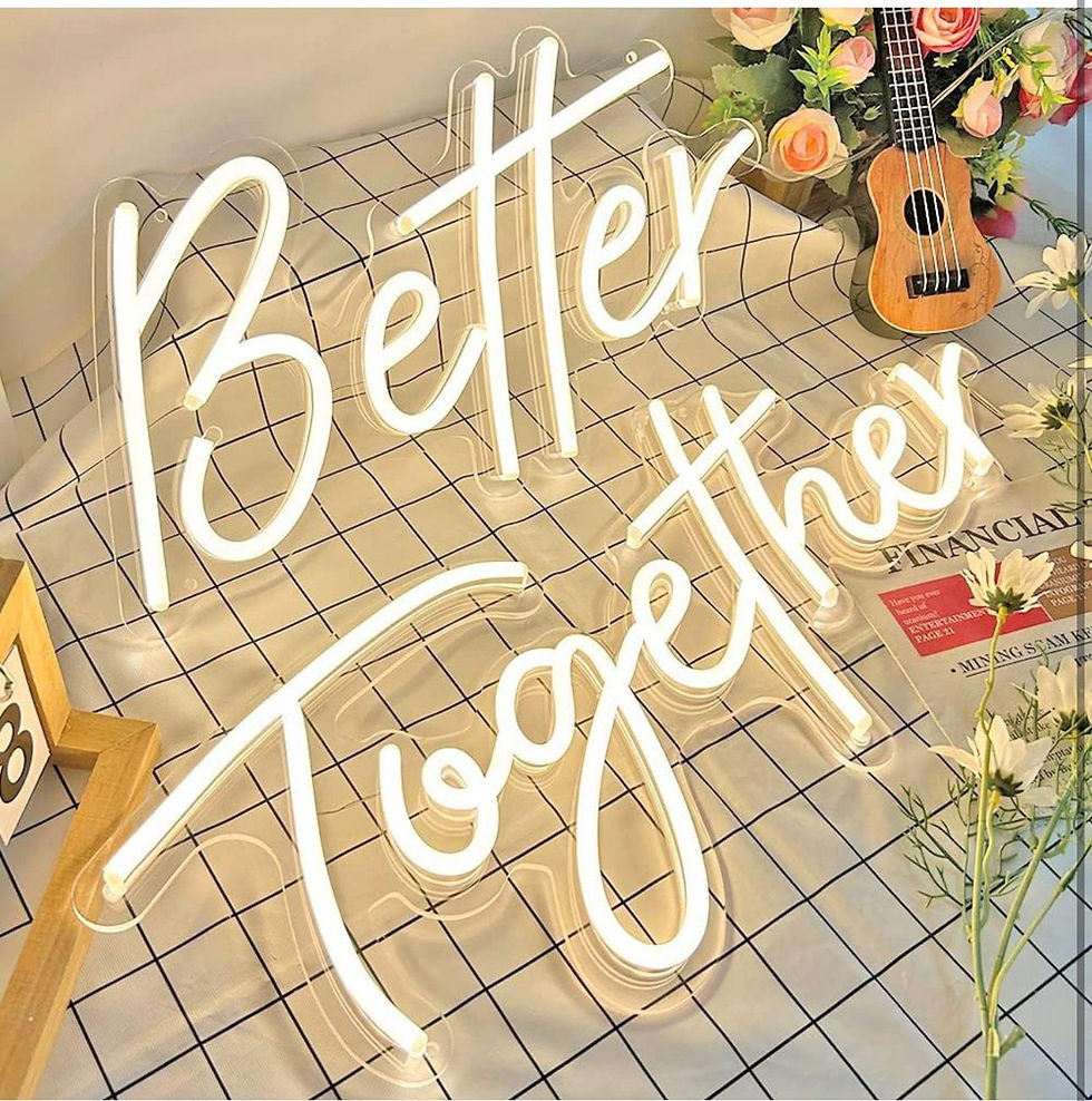 Thumbnail: Better Together Neon Sign