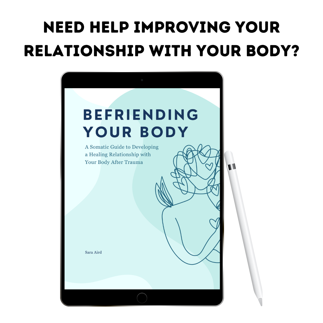 Befriending the Body: A Somatic Guide to Developing a Healing Relationship