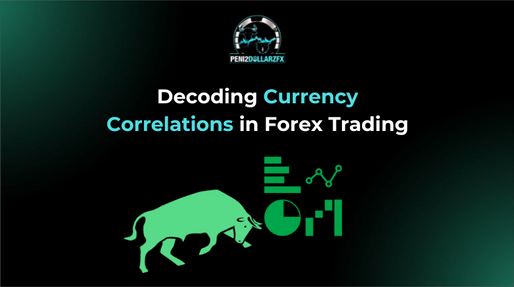 Decoding Currency Correlations in Forex Trading: Strategies for Enhancing Your Portfolio