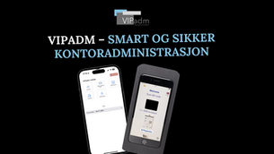 Forbedre kontorsikkerhet med VIPadm: Et smart administrasjonssystem