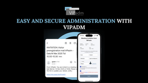 Simplifying Guest Access with VIPadm: Seamless, Secure, and Smart