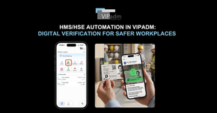 HSE Automation in VIPadm: Digital Verification for Safer Workplaces