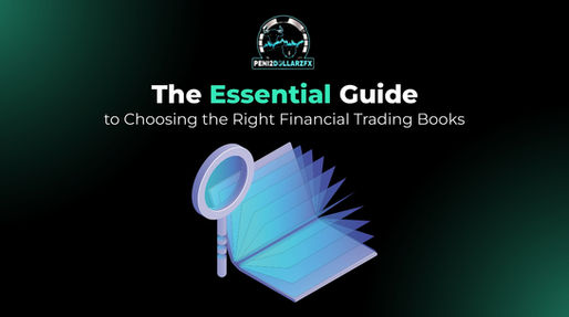 The Essential Guide to Choosing the Right Financial Trading Books