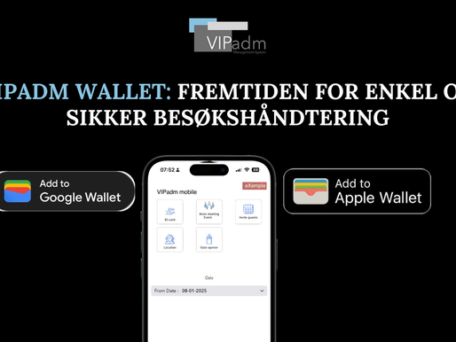 Wallet/Lommebok er fremtiden for besøksadministrasjon – slik gjør VIPadm det enkelt