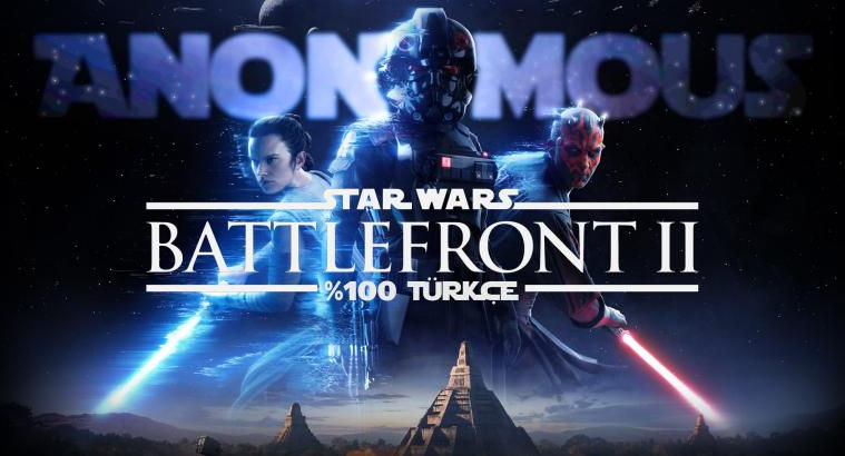Star Wars Battlefront 2 %100 Türkçe Yama | Yayına Hazır!