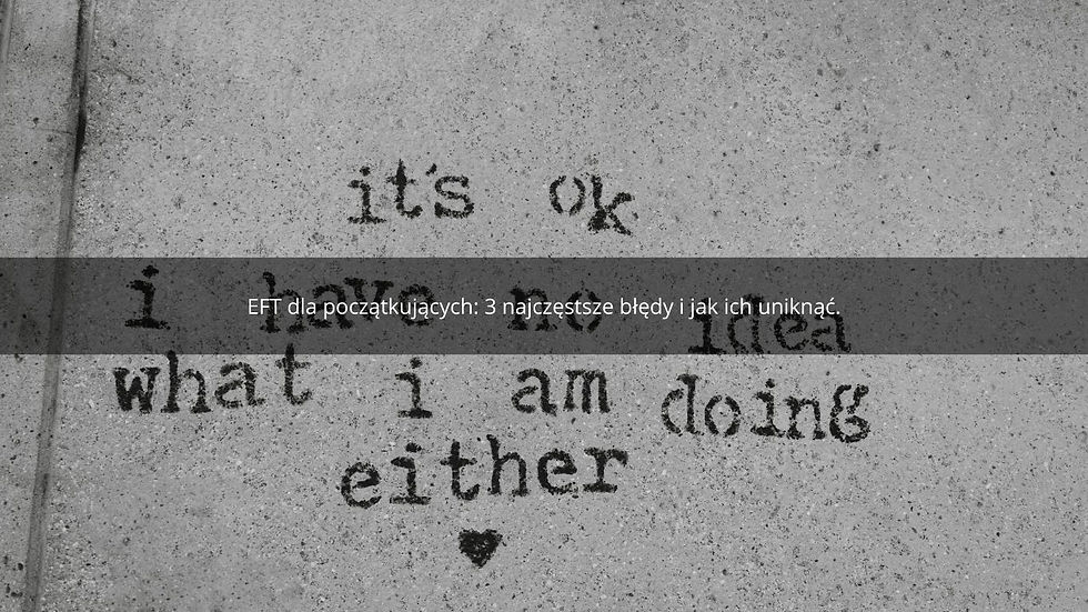 EFT dla początkujących.