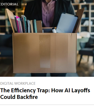 https://www.vktr.com/digital-workplace/the-efficiency-trap-how-ai-layoffs-could-backfire/