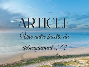 Une autre facette du débarquement 2/2