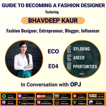 Guide to Becoming A Fashion Designer ft. BHAVDEEP KAUR
