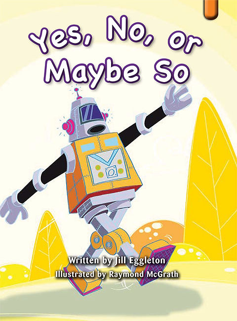 Yes, No, or Maybe So