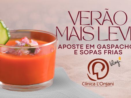 Para o verão, aposte nas sopas frias, ou gaspachos