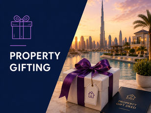 CLC Conveyancing Dubai - Property Gifting Transactions