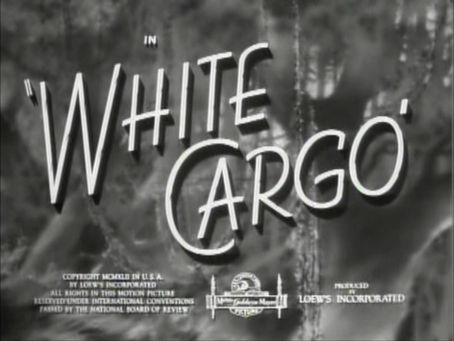 Jungle June: White Cargo (1942)