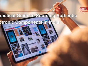 A Practical Guide to Sourcing Authentic Electronic Components in India
