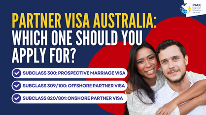 Partner Visa Australia: Which One Should You Apply For?