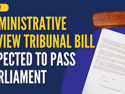 Administrative Review Tribunal Bill expected to pass Parliament