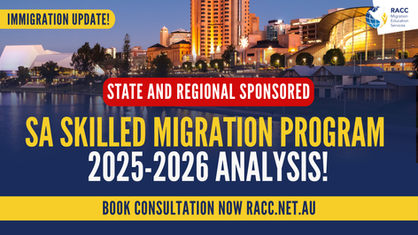 South Australia’s 2025–26 state nomination invitation rounds for the state sponsored 190 and state sponsored regional 491 visas explained.