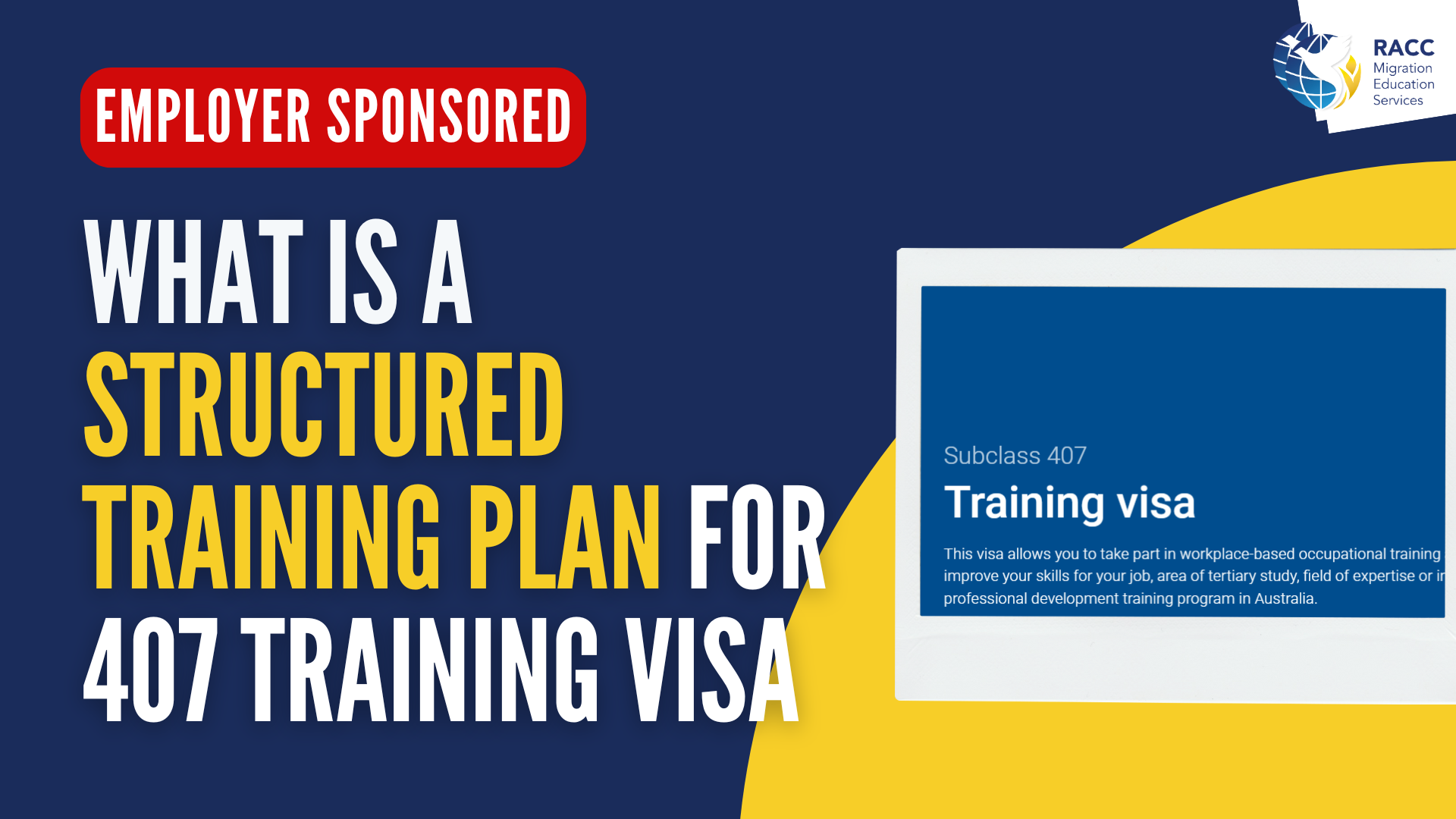 What is a Structured Training Plan for 407 Training Visa