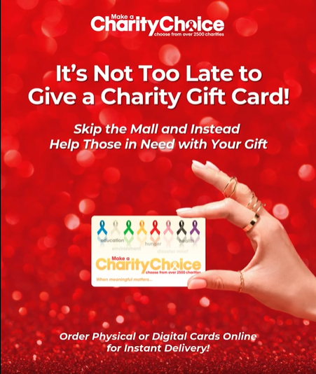 It's Not Too Late to Give a Charity Gift Card this Holiday Season!
