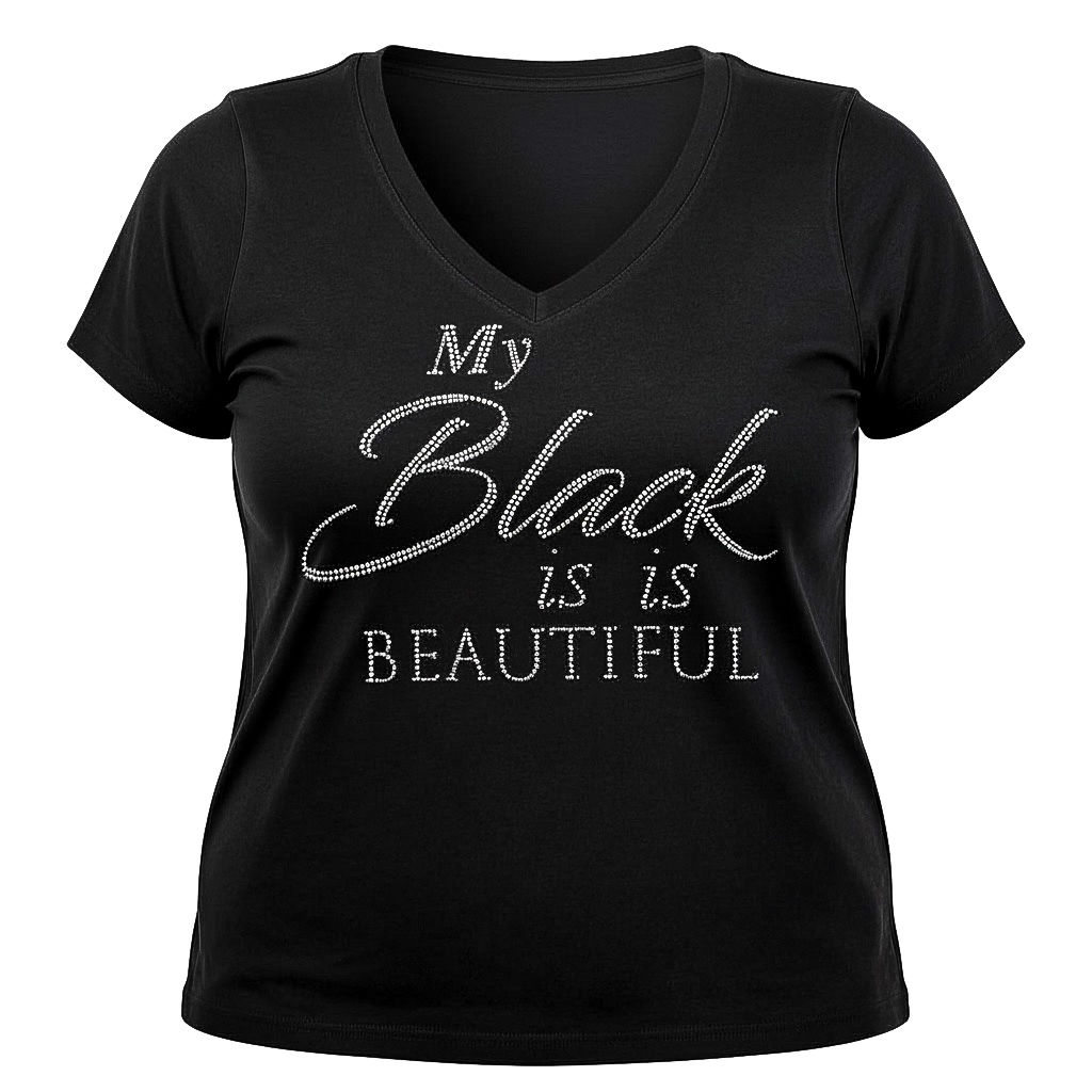 MY BLACK IS BEAUTIFUL