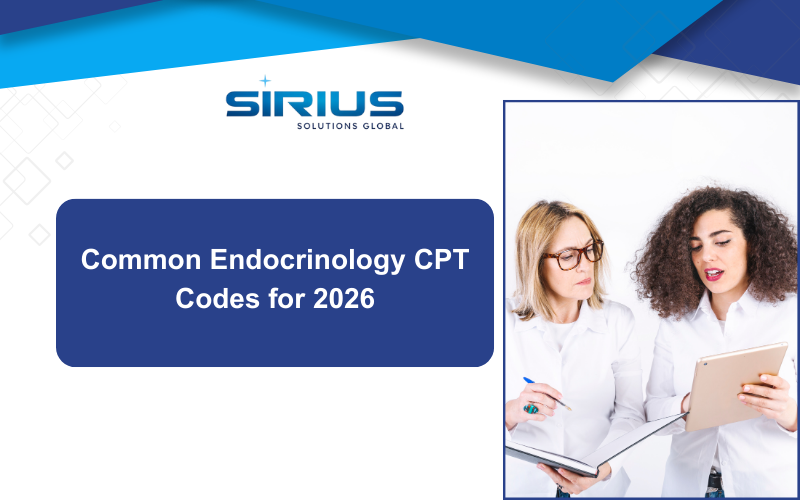 Two women in white shirts discuss a tablet. Text: Common Endocrinology CPT Codes for 2026. Sirius Solutions Global logo on blue and white background.