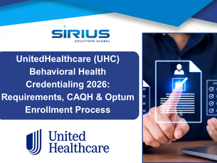 Sirius Solutions Global slide on UnitedHealthcare behavioral health credentialing 2026, with finger tapping digital document icons.